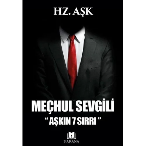 Meçhul Sevgili - Aşkın 7 Sırrı