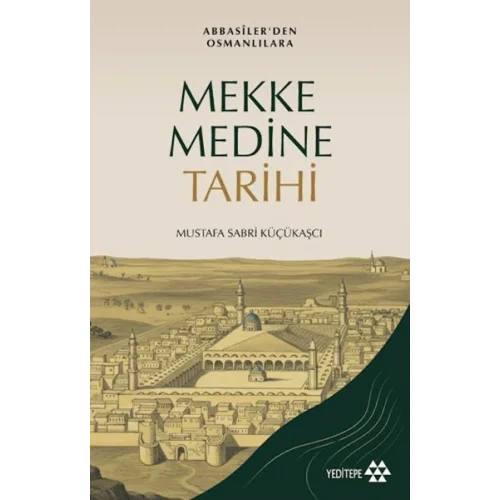 Mekke Medine Tarihi
