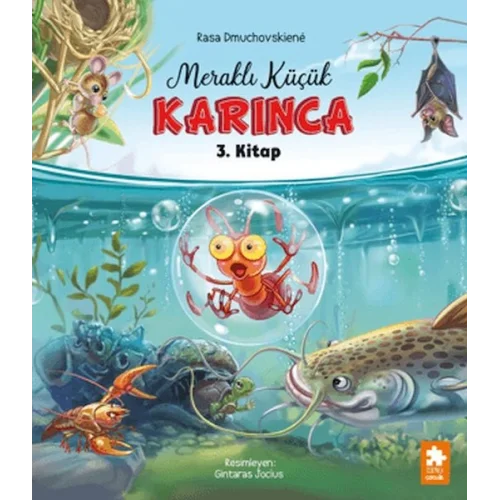 Meraklı Küçük Karınca 3. Kitap