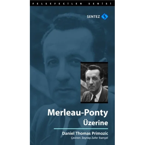Merleau - Ponty Üzerine