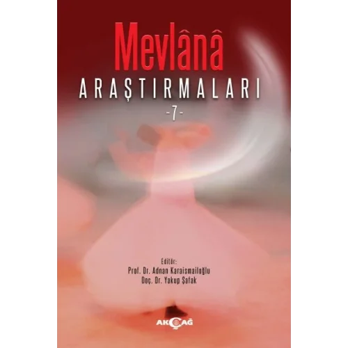Mevlana Araştırmaları -7