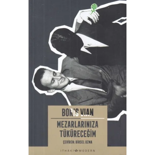 Mezarlarınıza Tüküreceğim