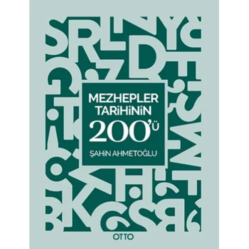 Mezhepler Tarihinin 200ü