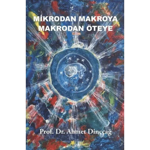 Mikrodan Makroya Makrodan Öteye