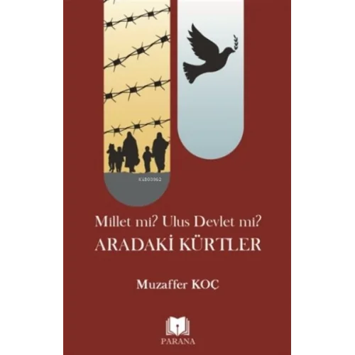 Millet mi? Ulus Devlet mi? Aradaki Kürtler