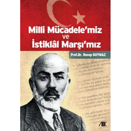 Milli Mücadelemiz ve İstiklal Marşımız