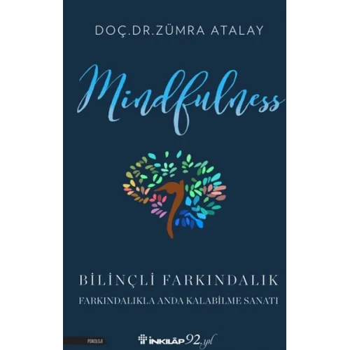 Mindfulness (Bilinçli Farkındalık)