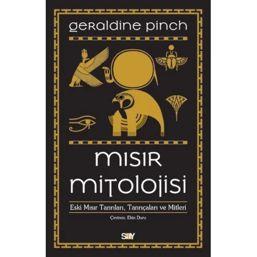 Mısır Mitolojisi - Eski Mısır Tanrıları Tanrıçaları ve Mitleri