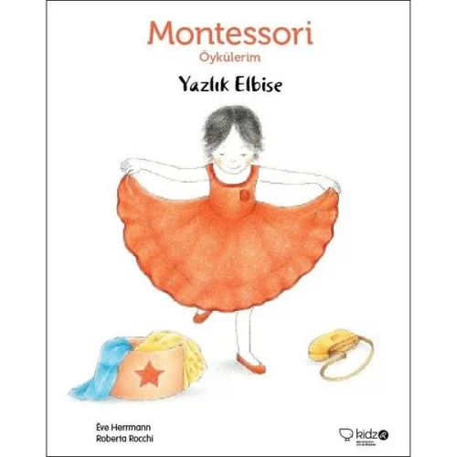 Montessori Öykülerim - Yazlık Elbise