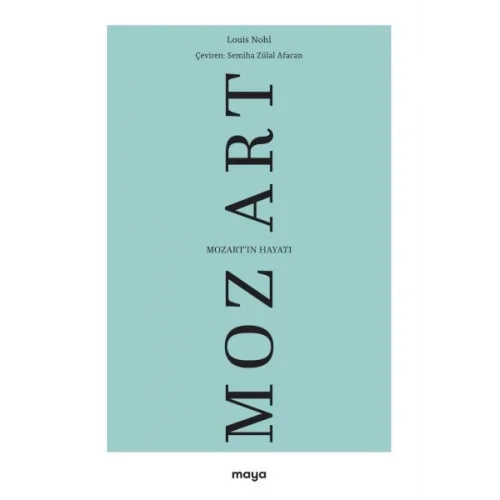 Mozart’ın Hayatı