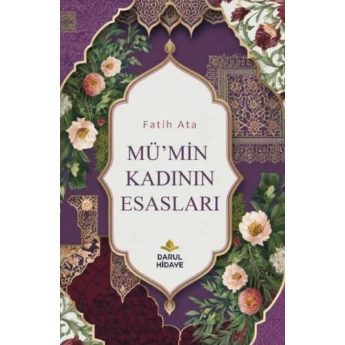Mümin Kadının Esasları