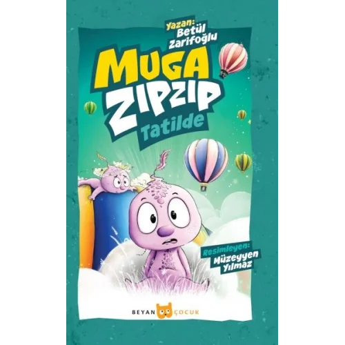 Muga Zıpzıp Tatilde (Renkli - Resimli)