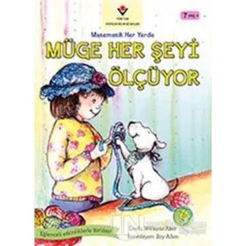 Müge Her Şeyi Ölçüyor - Matematik Her Yerde