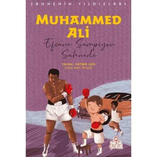 Muhammed Ali - Sahnenin Yıldızları