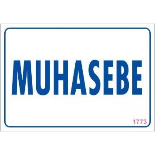 Mey İthalat® Muhasebe Uyarı Levhası 17,5x25 KOD:1773