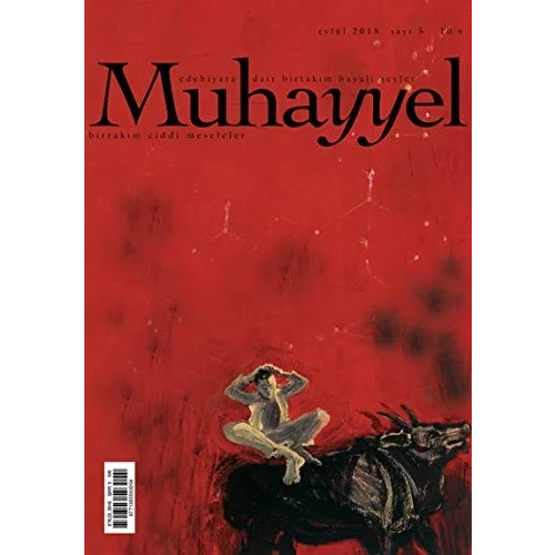 Muhayyel Edebiyat Dergisi Sayı: 5 Eylül 2018