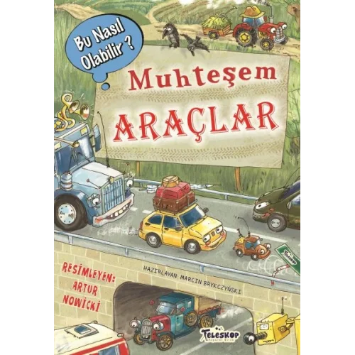 Muhteşem Araçlar - Bu Nasıl Olabilir?