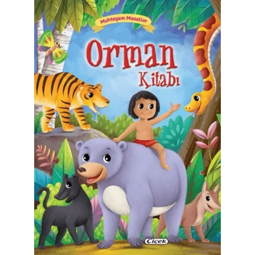 Muhteşem Masallar - Orman Kitabı