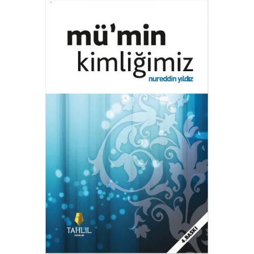 Mümin Kimliğimiz