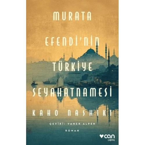 Murata Efendinin Türkiye Seyahatnamesi
