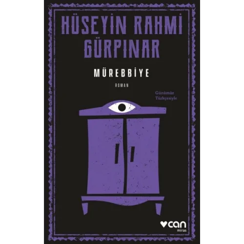 Mürebbiye (Günümüz Türkçesiyle)