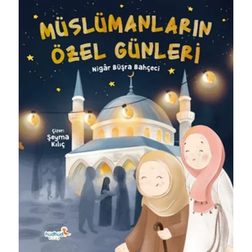 Müslümanların Özel Günleri
