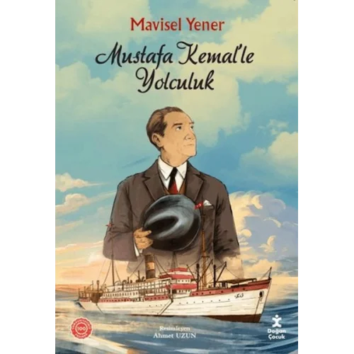 Mustafa Kemal’le Yolculuk