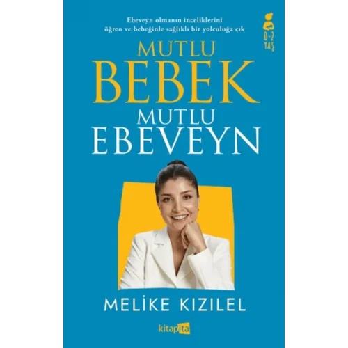 Mutlu Bebek, Mutlu Ebeveyn