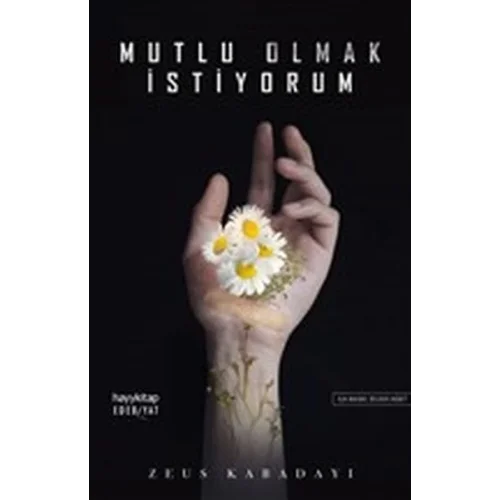 Mutlu Olmak İstiyorum