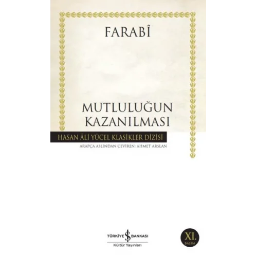 Mutluluğun Kazanılması - Hasan Ali Yücel Klasikleri