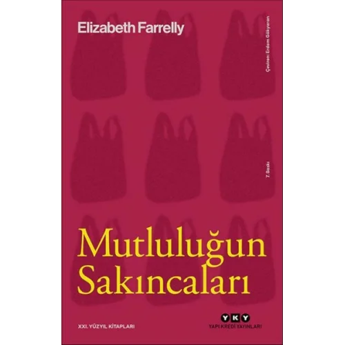 Mutluluğun Sakıncaları