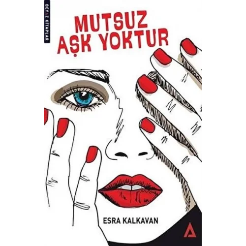 Mutsuz Aşk Yoktur