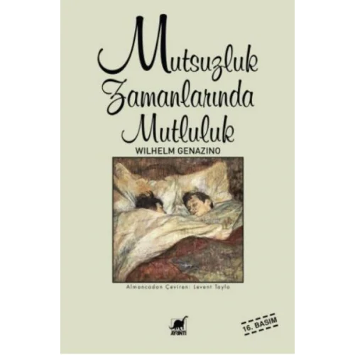 Mutsuzluk Zamanlarında Mutluluk