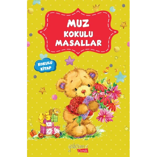 Muz Kokulu Masallar