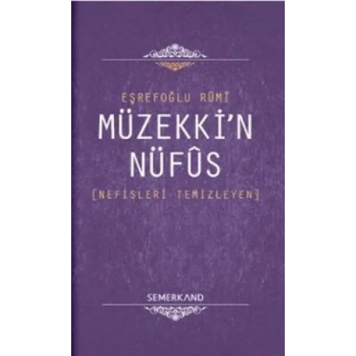 Müzekkin Nüfus  Nefisleri Temizleyen