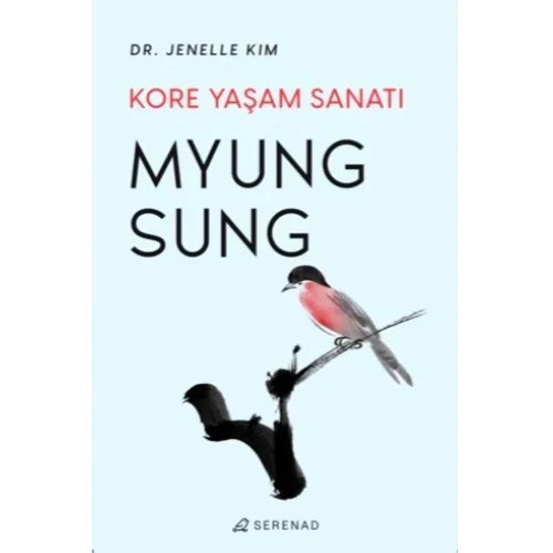 Myung Sung Kore Yaşam Sanatı