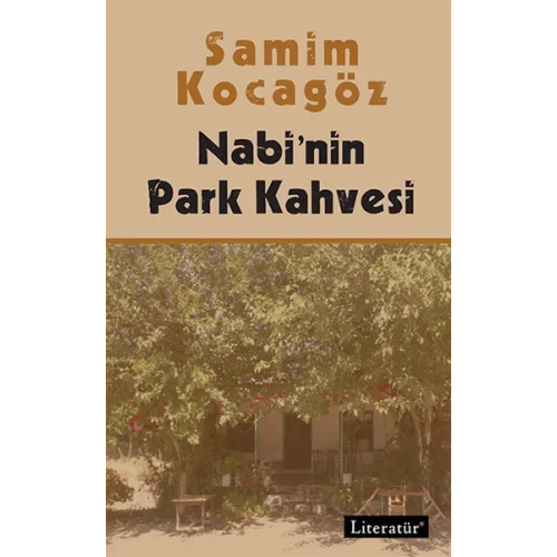 Nabi’nin Park Kahvesi