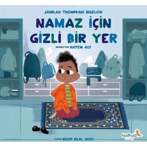 Namaz İçin Gizli Bir Yer