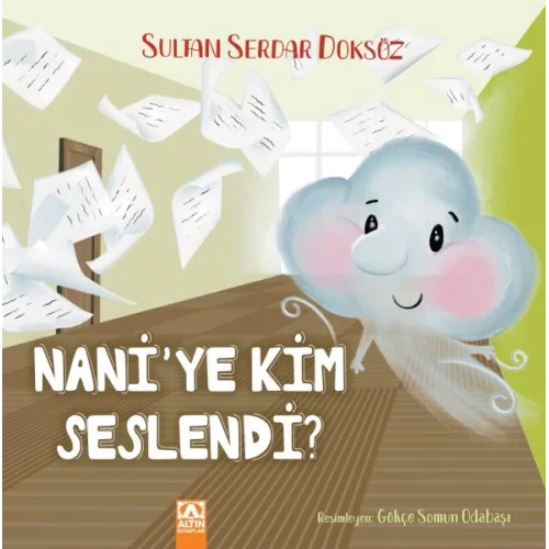 Naniye Kim Seslendi?