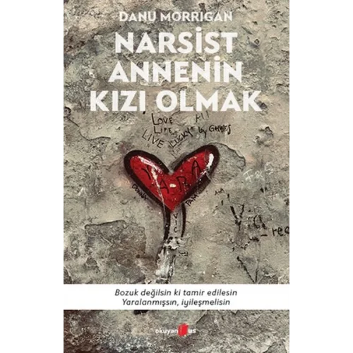 Narsist Annenin Kızı Olmak