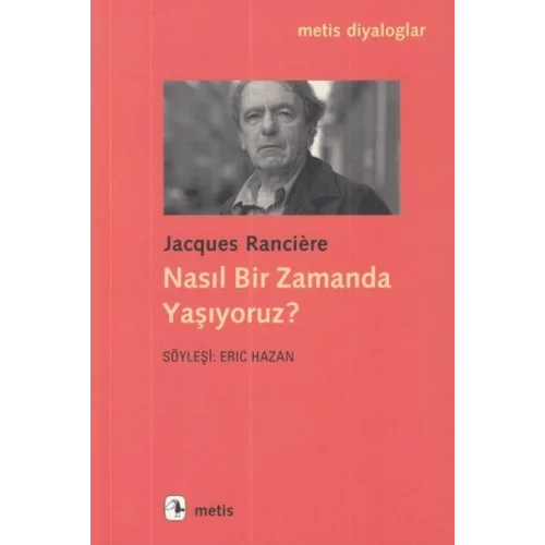 Nasıl Bir Zamanda Yaşıyoruz?