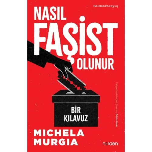 Nasıl Faşist Olunur: Bir Kılavuz