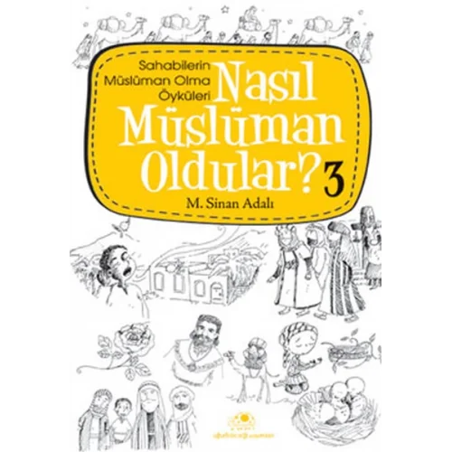 Nasıl Müslüman Oldular 3