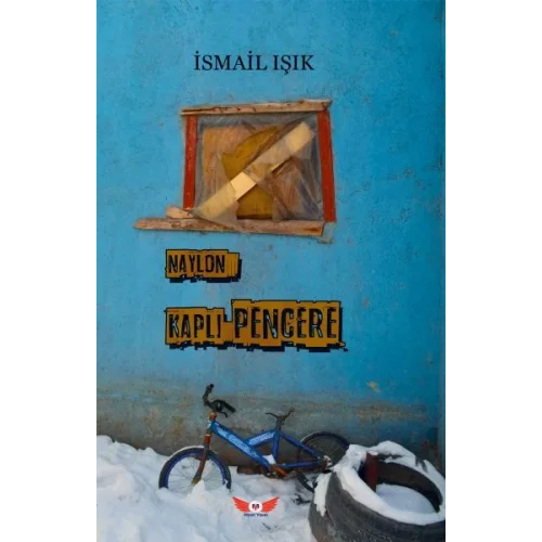 Naylon Kaplı Pencere