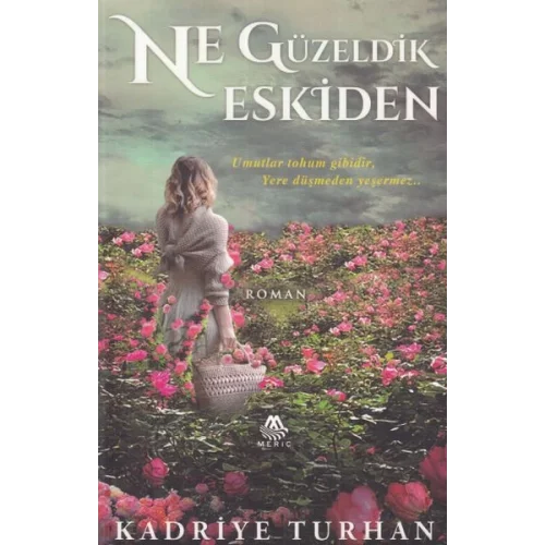 Ne Güzeldik Eskiden