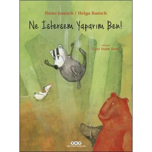 Ne İstersem Yaparım Ben!