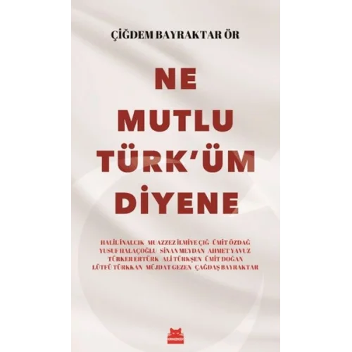 Ne Mutlu Türküm Diyene