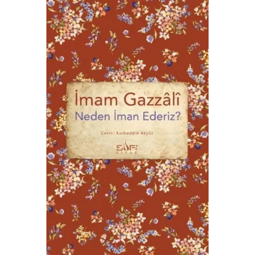 Neden İman Ederiz?
