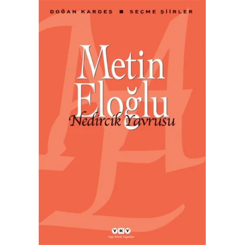 Nedircik Yavrusu - Seçme Şiirler