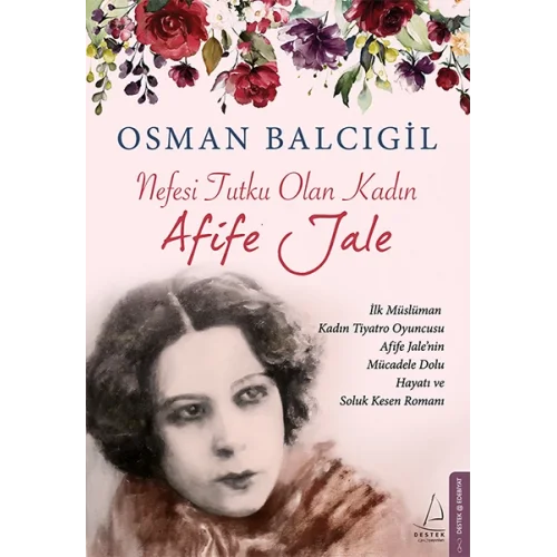 Nefesi Tutku Olan Kadın Afife Jale